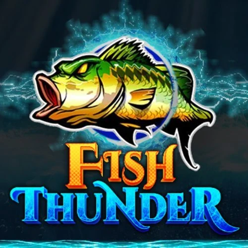 Fish Thunder