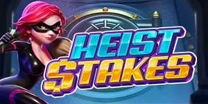 Heist Stakes