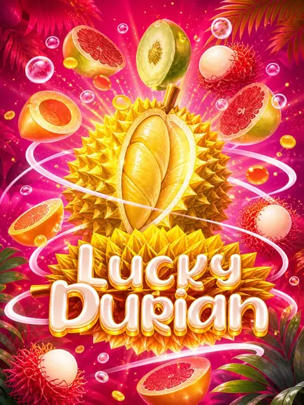 Lucky Durian