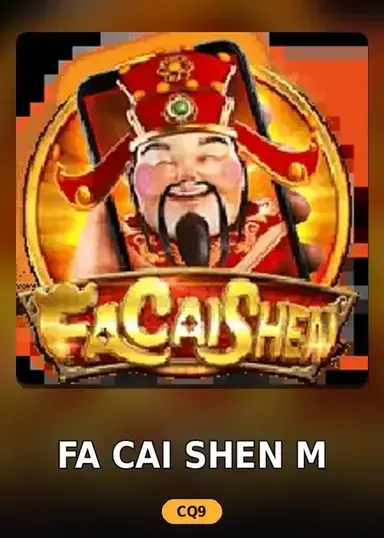 Fa Cai Shen M