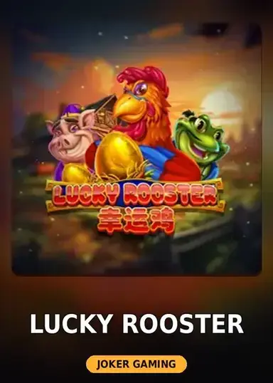 Lucky Rooster