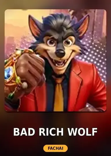 Bad Rich Wolf