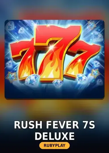 Rush Fever 7s Deluxe