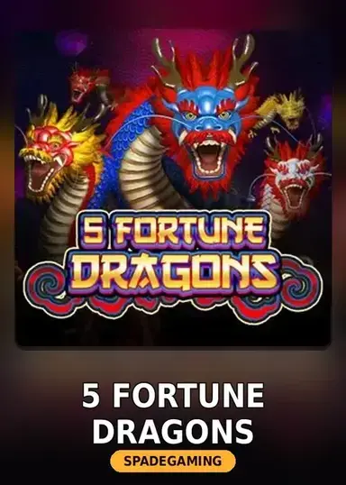 5 Fortune Dragons