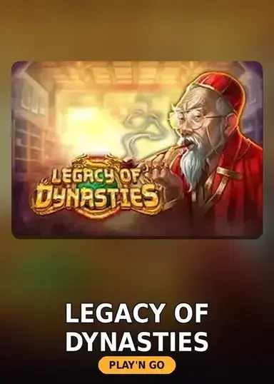 Legacy of Dynasties