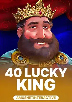 40 Lucky King