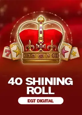 40 Shining Roll