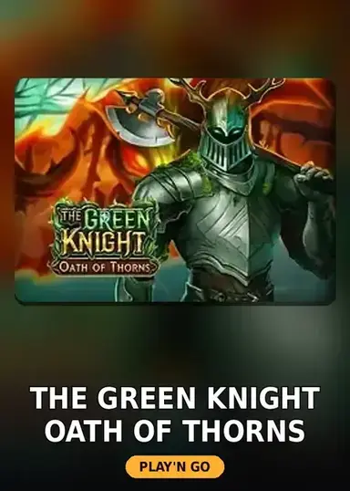 The Green Knight Oath of Thorns