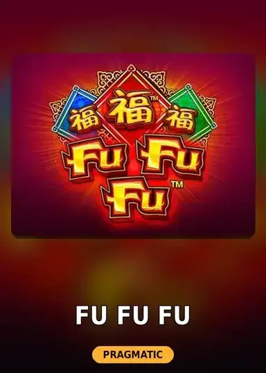 Fu Fu Fu