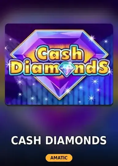 Cash Diamonds