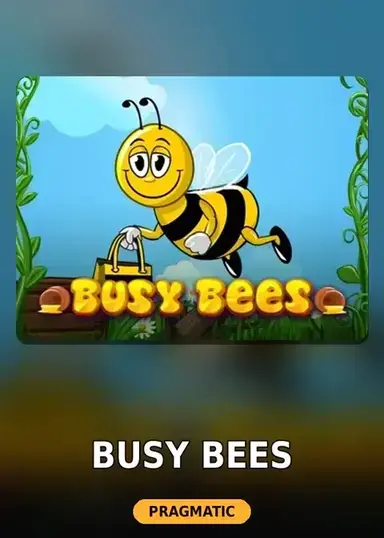 Busy Bees