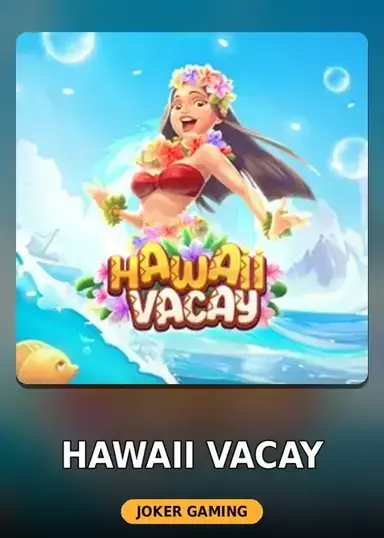 Hawaii Vacay