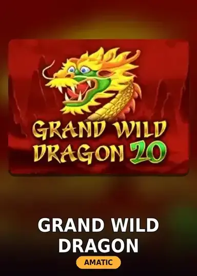Grand Wild Dragon