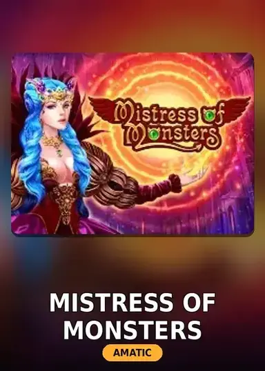 Mistress of Monsters