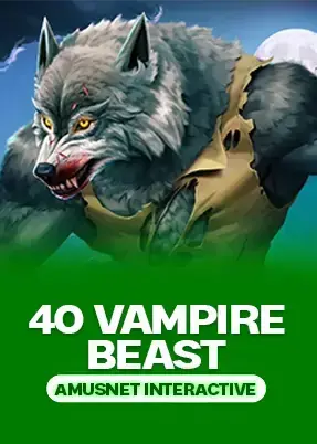 40 Vampire Beast