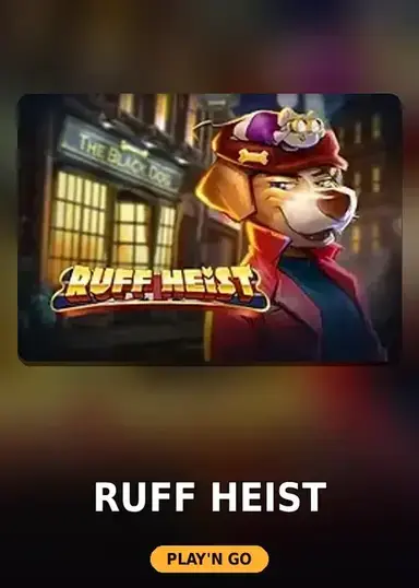 Ruff Heist