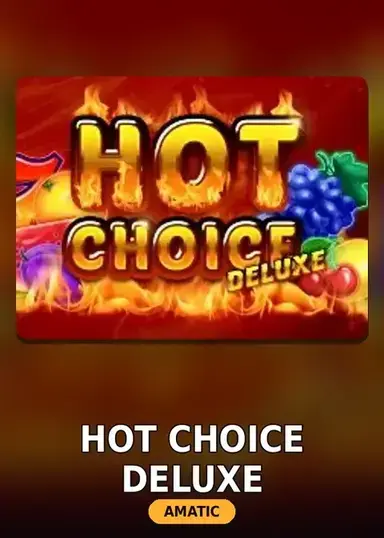 Hot Choice Deluxe