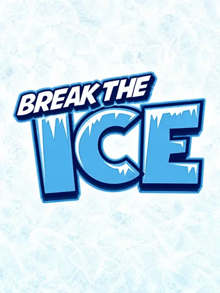 Break The Ice