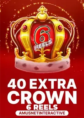 40 Extra Crown 6 Reels