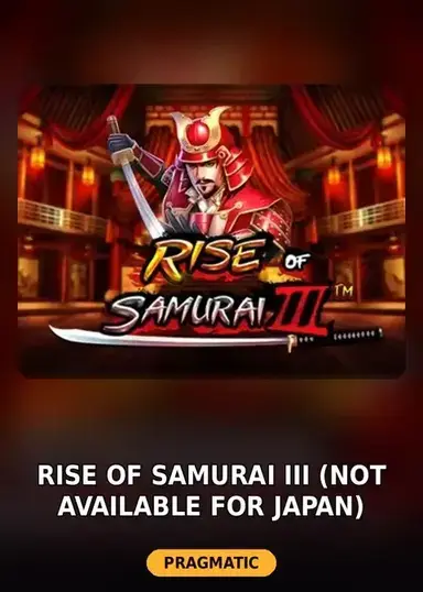 Rise Of Samurai III (Not Available for Japan)