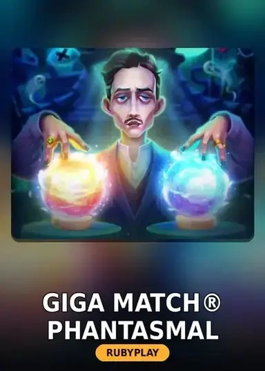 Giga Match® Phantasmal