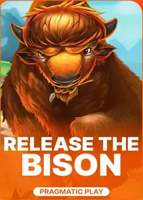 Release the Bison