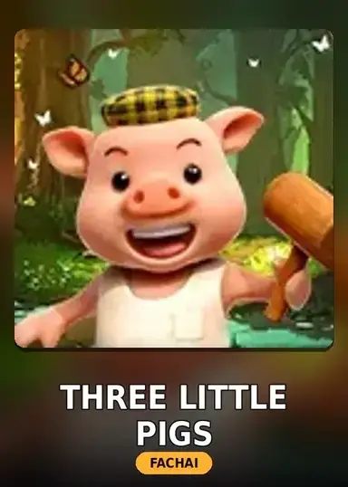 Three Little Pigs