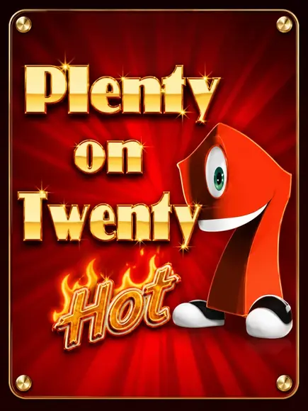 Plenty On Twenty Hot