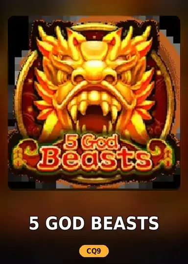 5 God Beasts