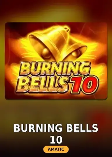 Burning Bells 10