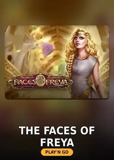 The Faces Of Freya
