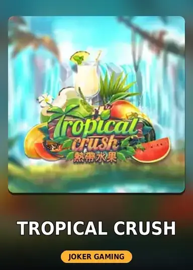 Tropical Crush