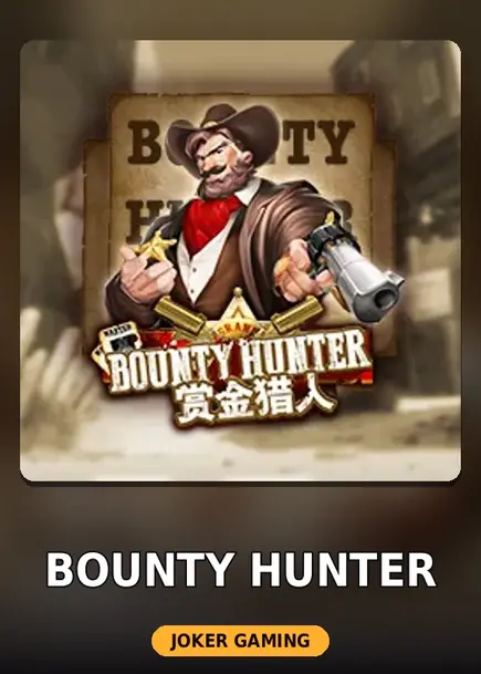 Bounty Hunter