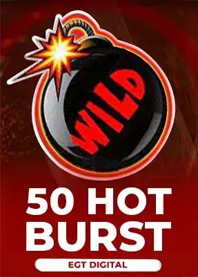50 Hot Burst