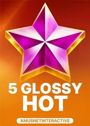 5 Glossy Hot