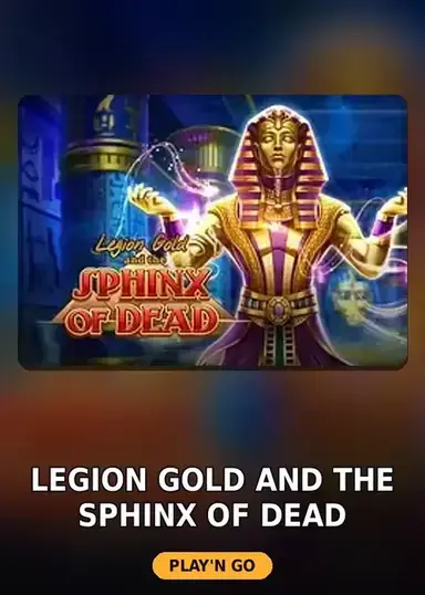 Legion Gold and the Sphinx of Dead