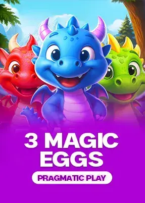 3 Magic Eggs