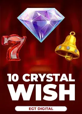 10 Crystal Wish