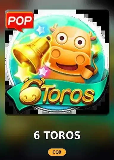 6 Toros