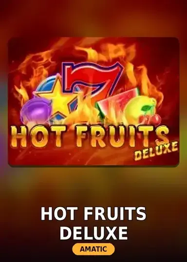 Hot Fruits Deluxe