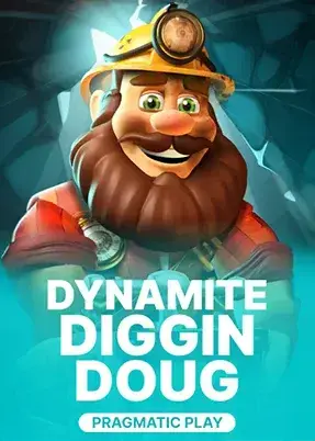 Dynamite Diggin Doug