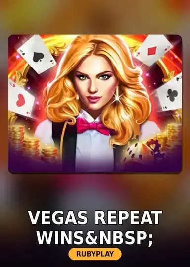 Vegas Repeat Wins&nbsp;