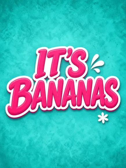 Its Bananas