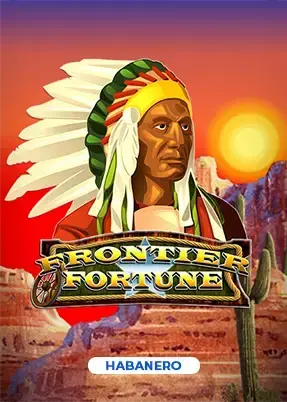 Frontier Fortunes