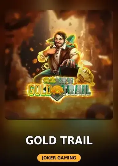 Gold Trail