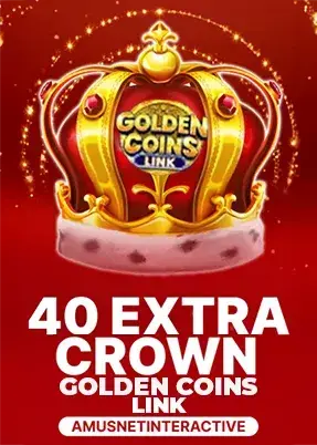 40 Extra Crown Golden Coins Link