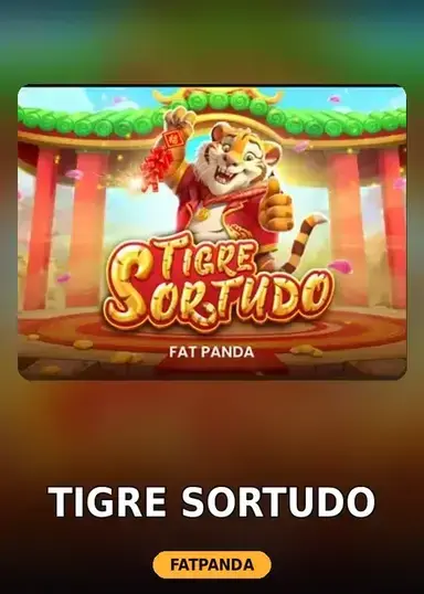 Tigre Sortudo