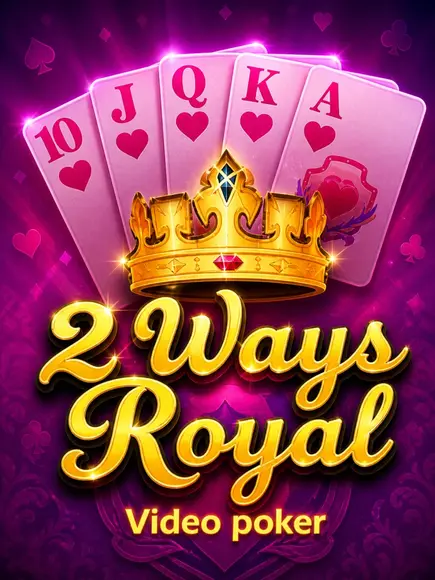 2 Ways Royal