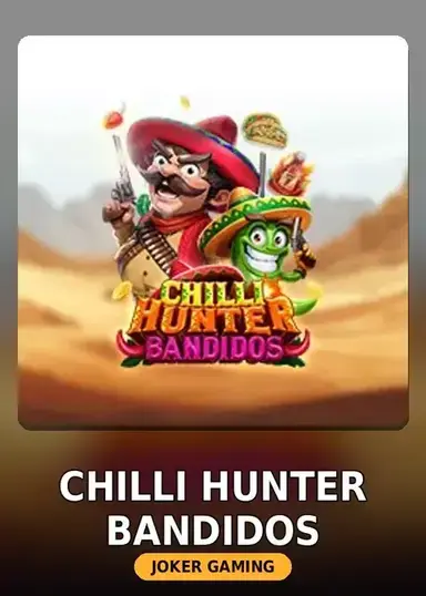 Chilli Hunter Bandidos