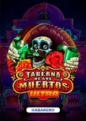 Taberna De Los Muertos Ultra